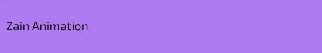 Zain Animation
